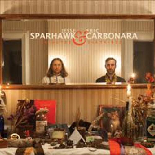Jesse Sparhawk & Eric Carbonara - Tributes & Diatribes