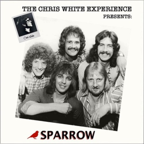 Sparrow - The Chris White Experience Presents: Sparrow