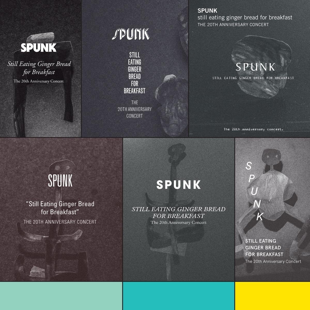 Spunk - Still Eating Ginger Bread For Breakfast (The 20th Anniversary)