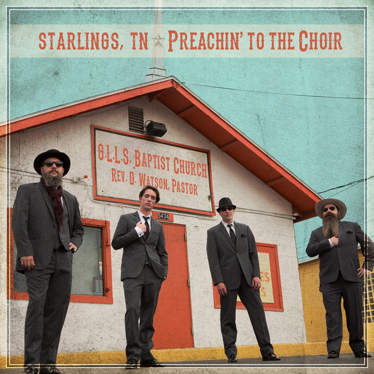 Tn Starlings - Preachin' To The Choir (Thin Cover)