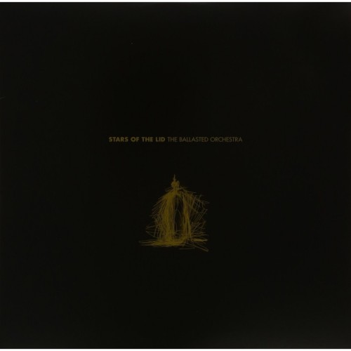 Stars Of The Lid - The Ballasted Orchestra