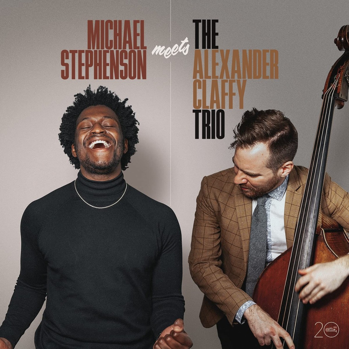Michael Stephenson & The Alexander Claffy Trio - Michael Stephenson Meets The Alexander Claffy Trio