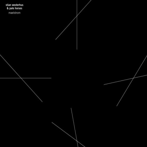 Stian Westerhus - Maelstrom