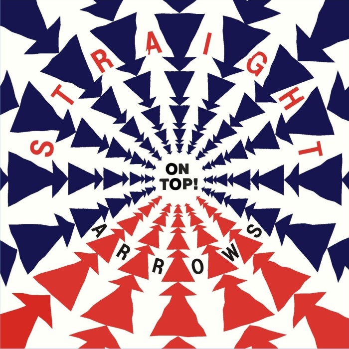 Straight Arrows - On Top!