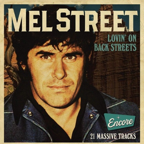 Mel Street - Lovin' On Back Streets