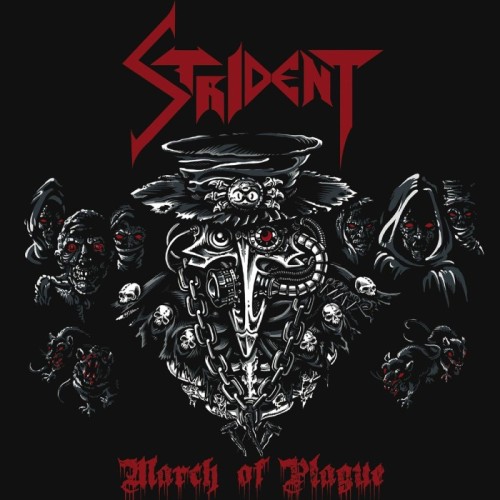 Strident - March Of Plague