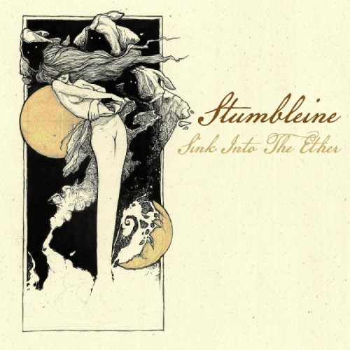 Stumbleine - Sink Into The Ether (Cream Vinyl + Cd)