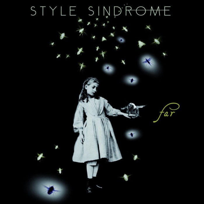 Style Sindrome - Far