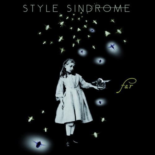 Style Sindrome - Far