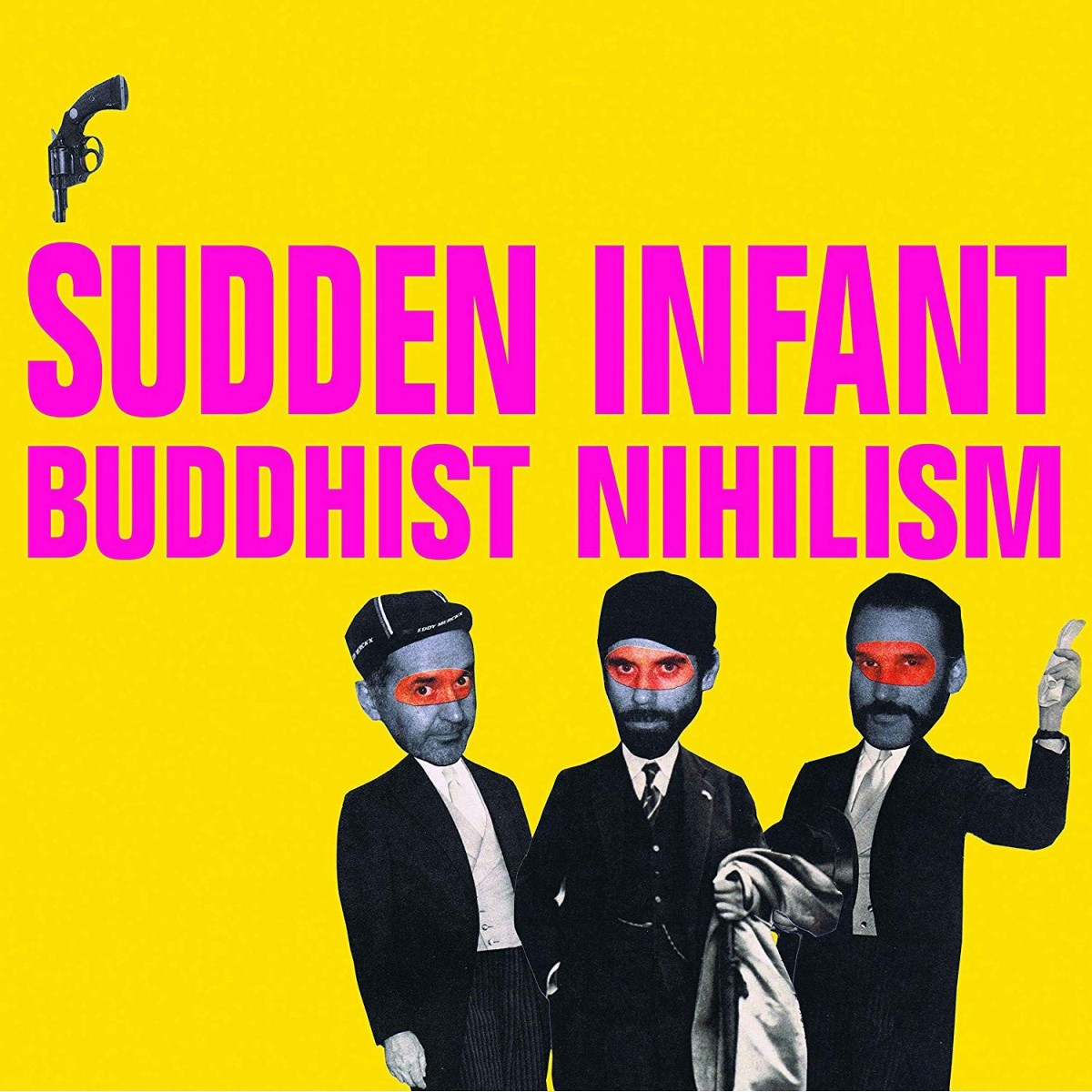 Sudden Infant - Buddhist Nihilism