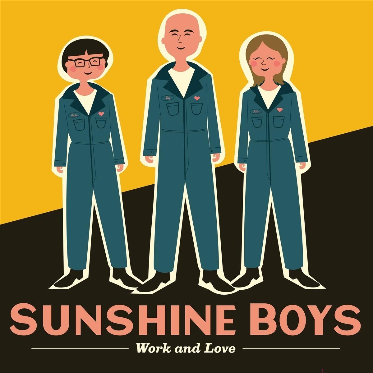 Sunshine Boys - Work And Love