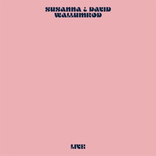 Susanna & David Wallumrød - Live