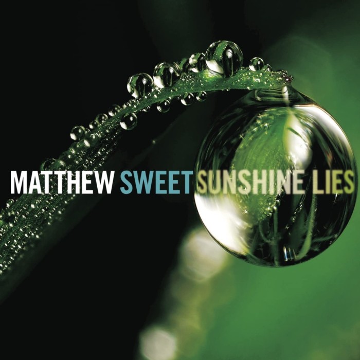 Matthew Sweet - Sunshine Lies