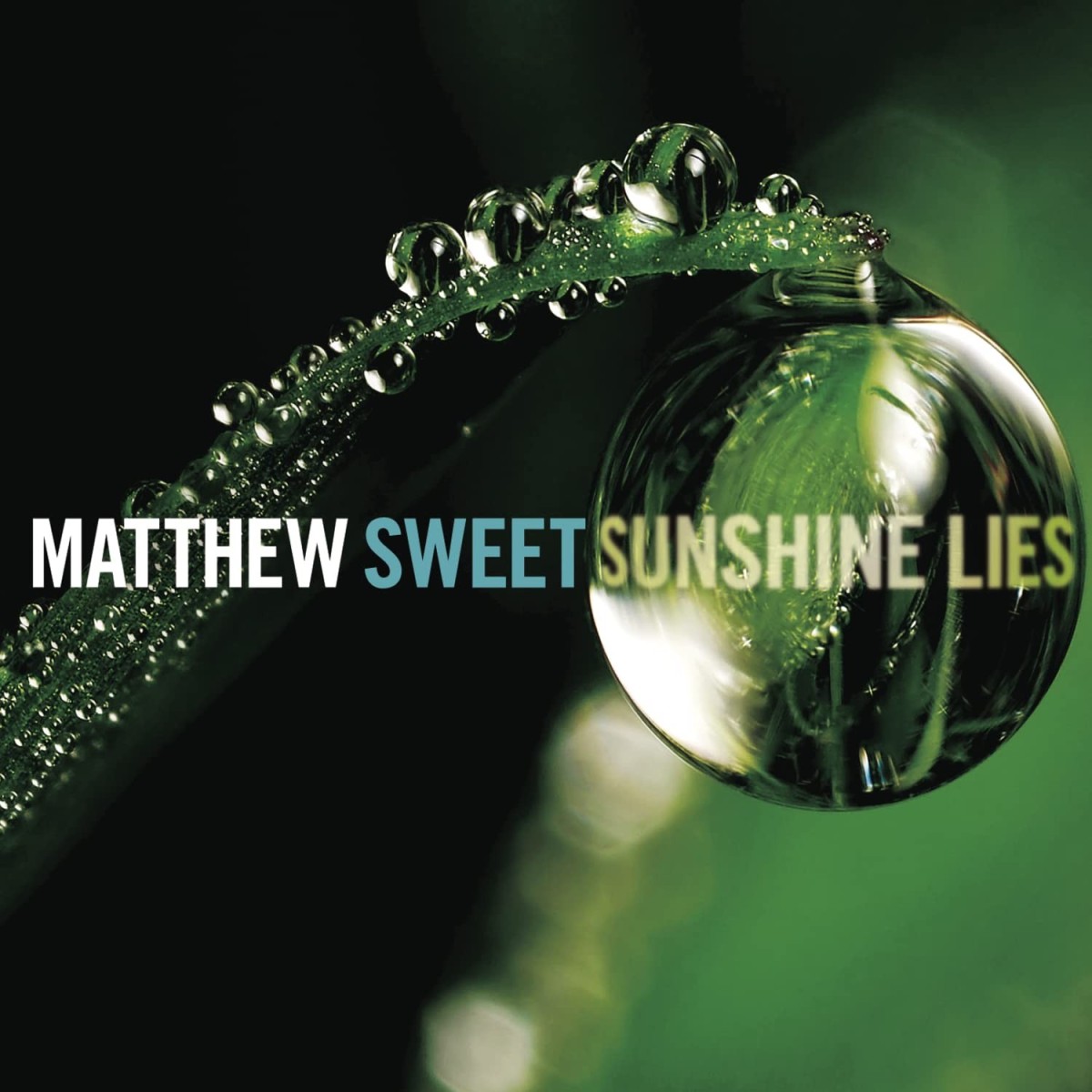 Matthew Sweet - Sunshine Lies