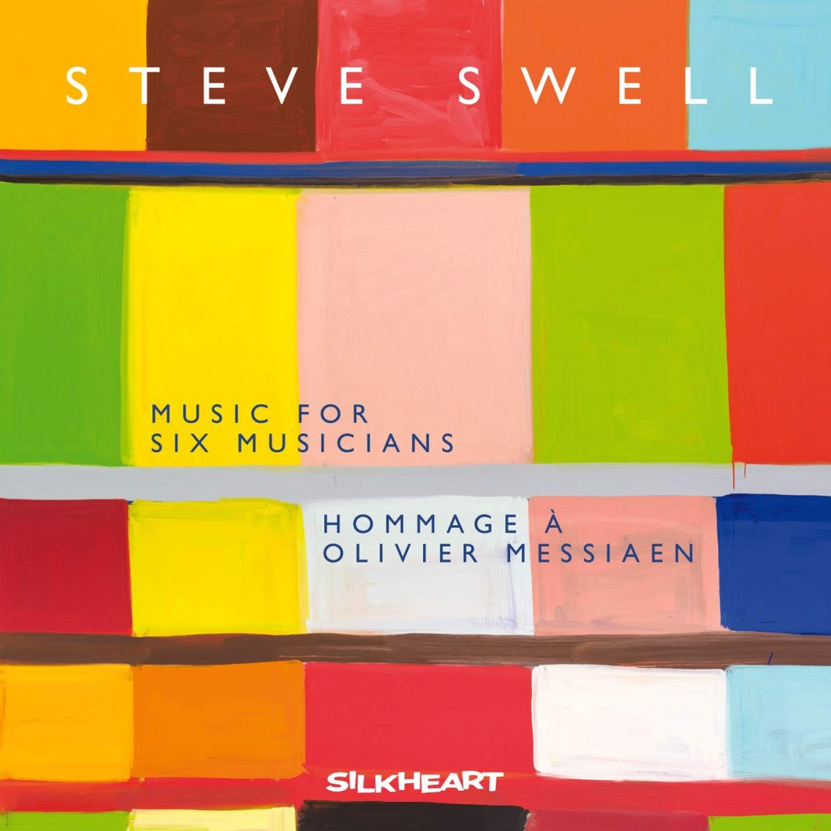 Steve Swell - Music For Six Musicians - Hommage À Olivier Messiaen