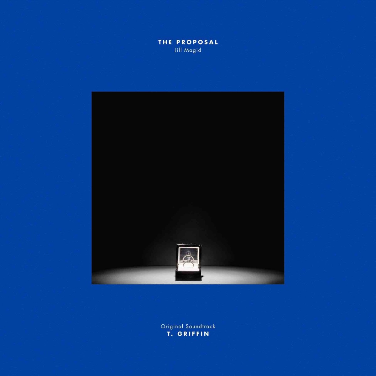 T. Griffin - The Proposal