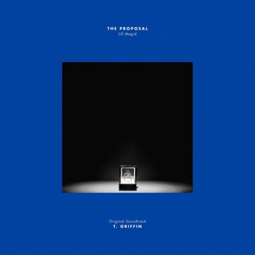T. Griffin - The Proposal
