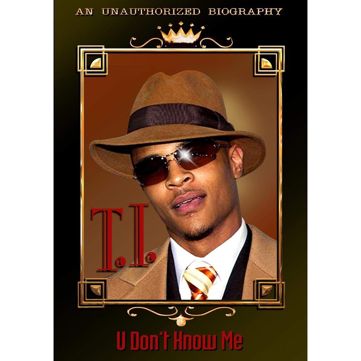 T.I. - U Don't Know Me