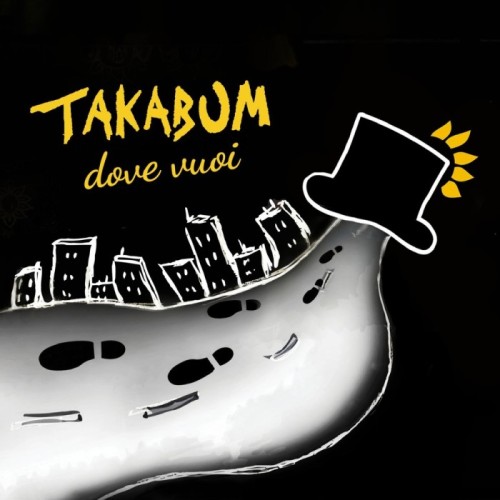Takabum - Dove Vuoi