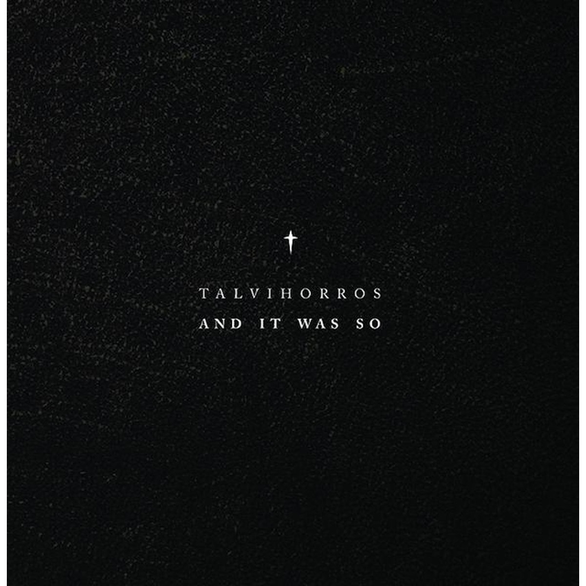 Talvihorros - And It Was So