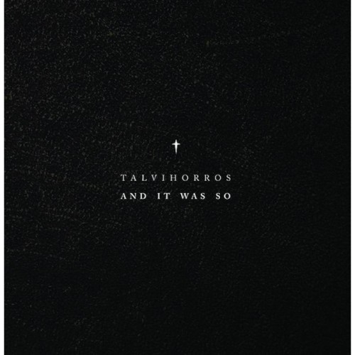 Talvihorros - And It Was So