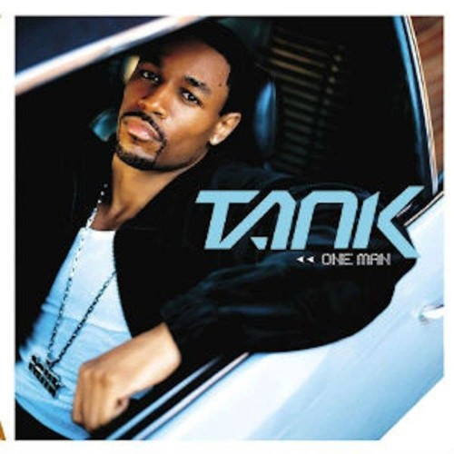 Tank - One Man