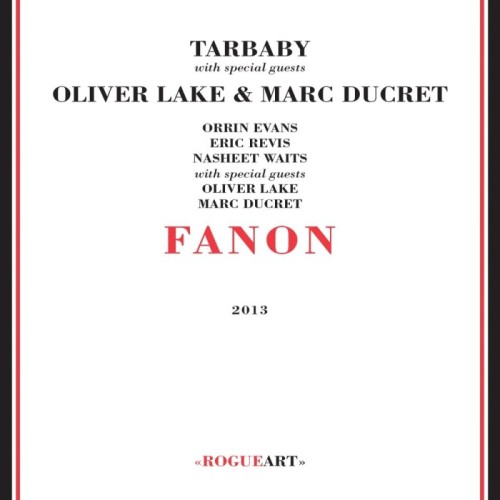 Tarbaby With Special Guests - Fanon