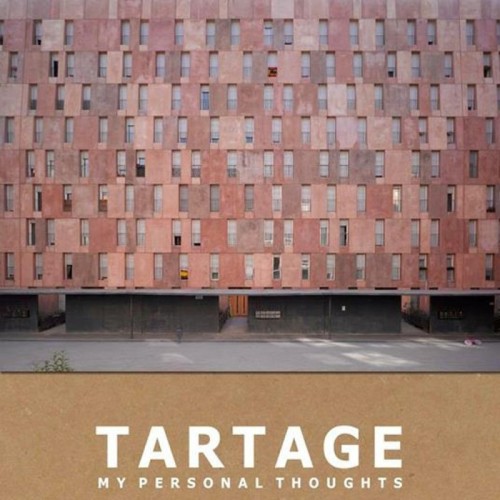 Tartage - My Personal Thoughts