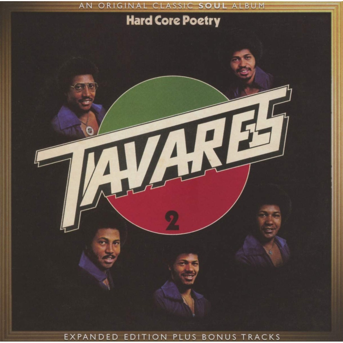 Tavares - Hard Core Poetry (Expanded Edition)