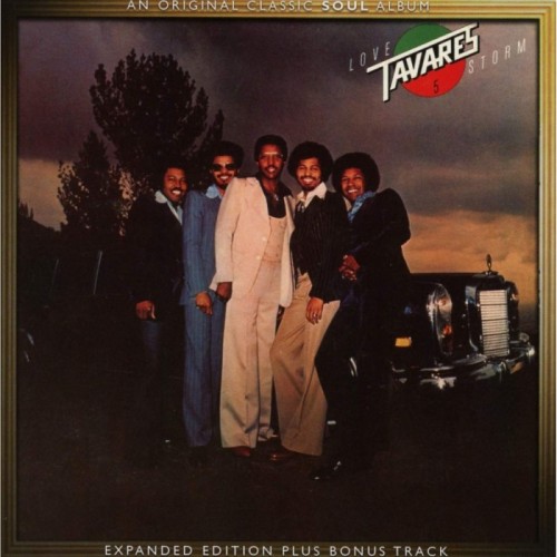 Tavares - Love Storm (Expanded Edition)