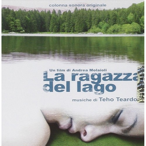 Teho Teardo - La Ragazza Del Lago