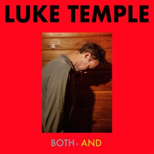 Luke Temple - Both-And