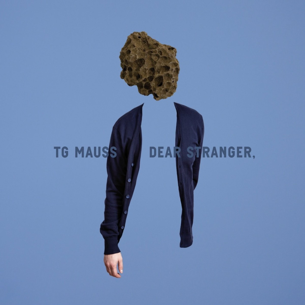 TG Mauss - Dear Stranger,