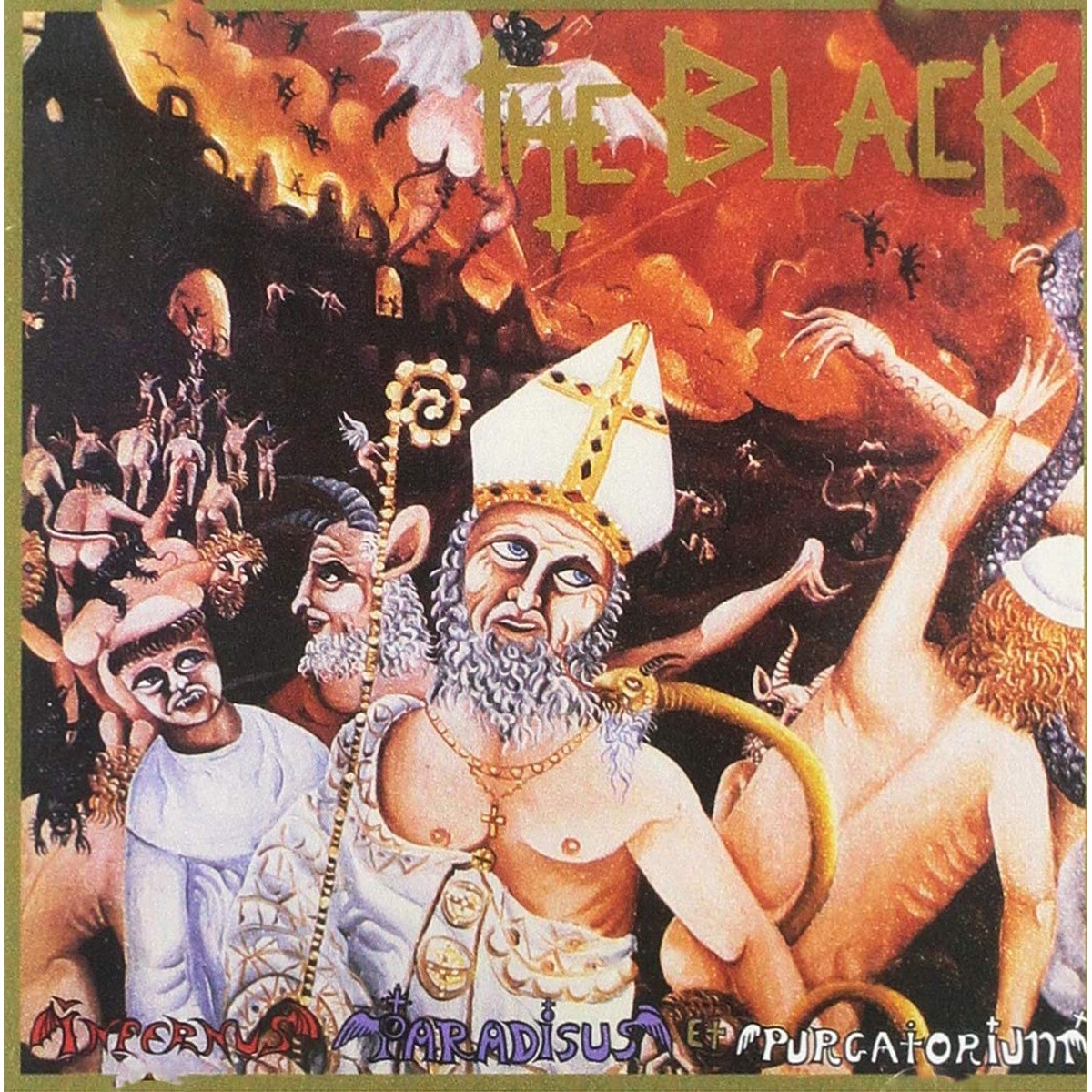 The Black - Reliquarium / Infernus, Paradisus Et Purgatorium