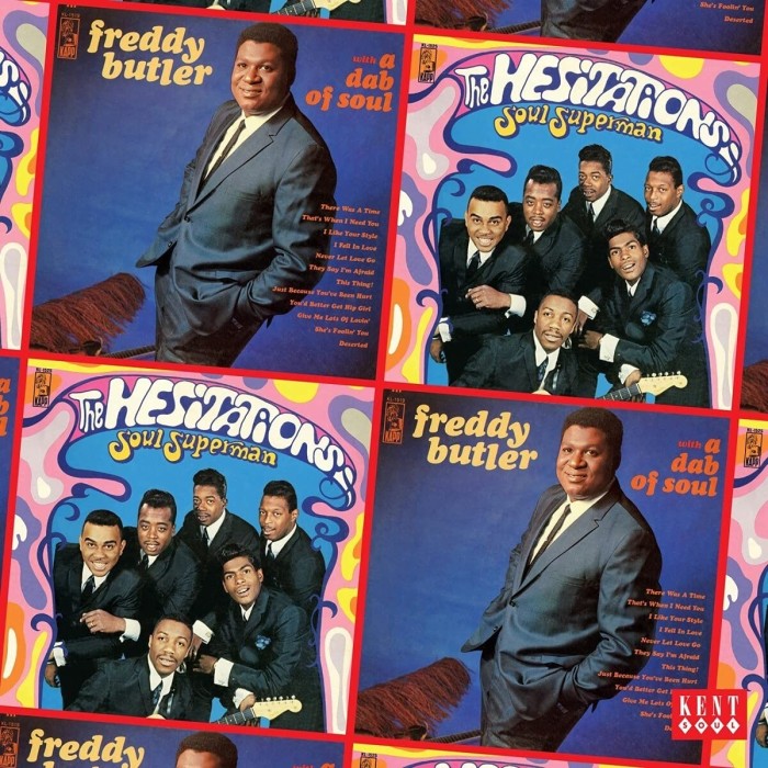 The Hesitations & Freddy Butler - Soul Superman / A Dab Of Soul
