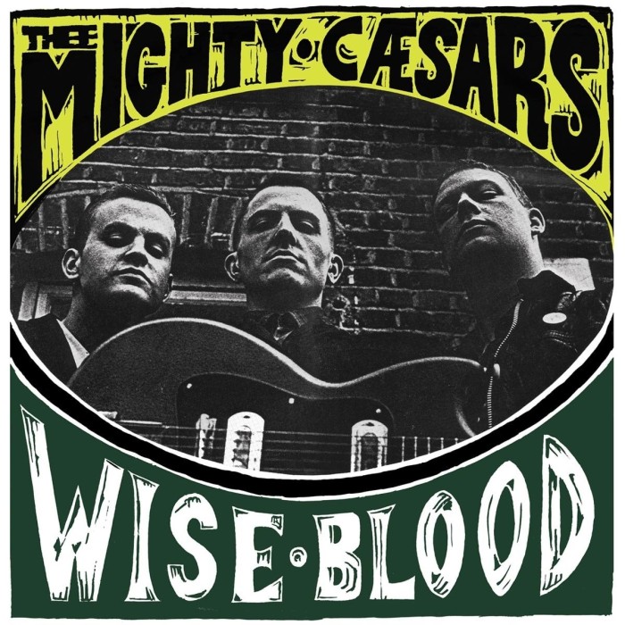 Thee Mighty Caesars - Wiseblood