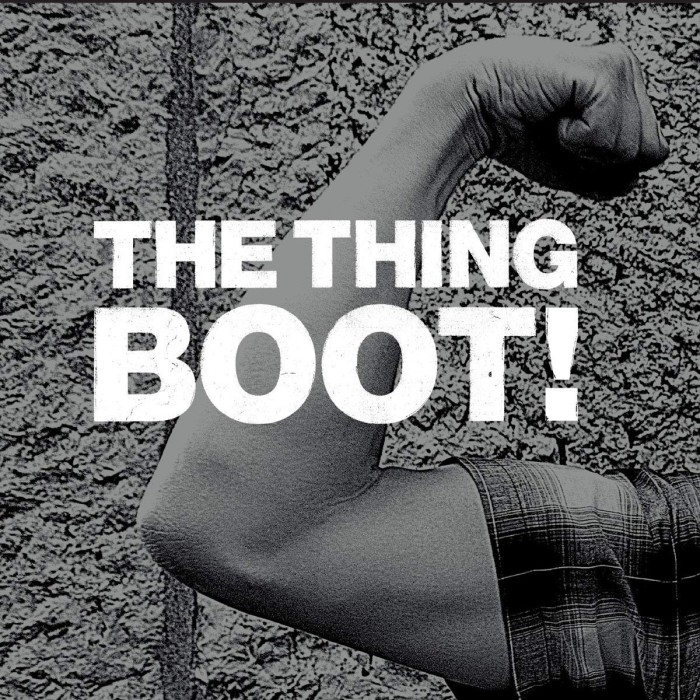 The Thing - Boot!
