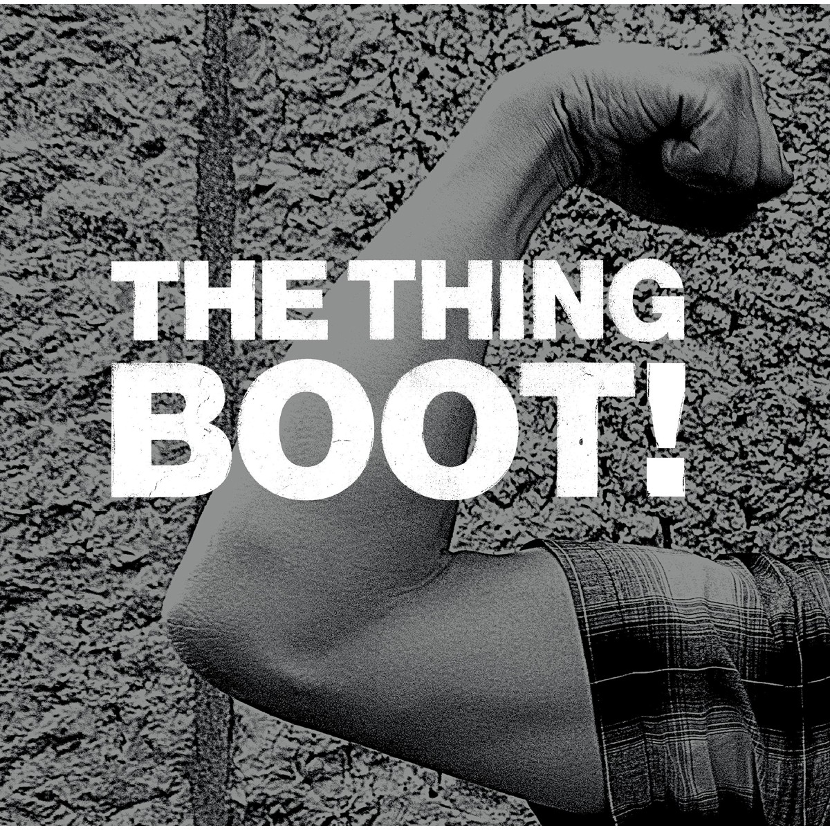 The Thing - Boot!