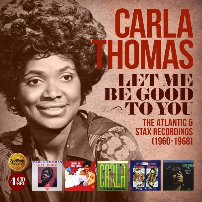 Carla Thomas - Let Me Be Good To You - The Atlantic & Stax Recordings (1960-1968)