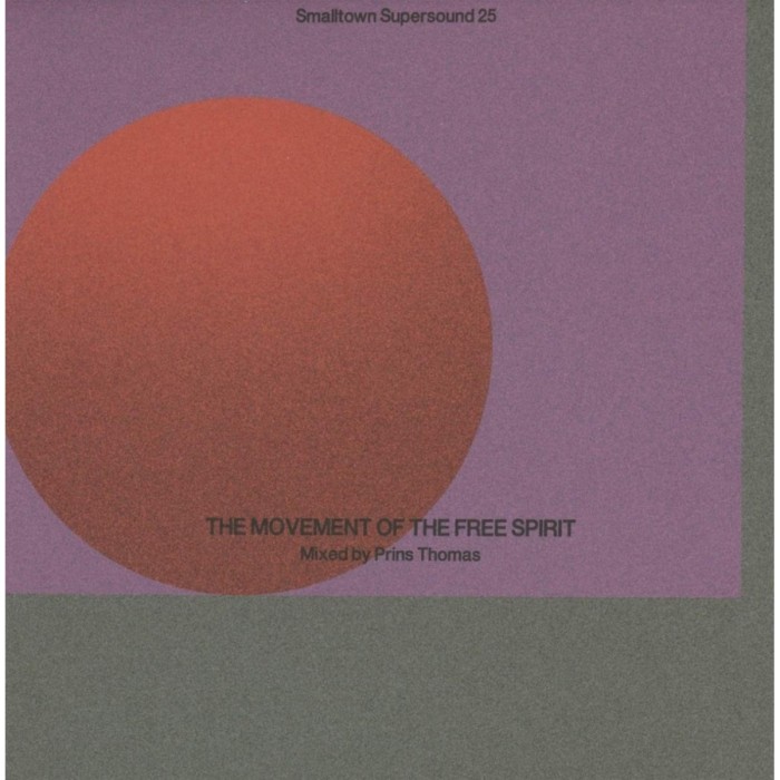 Prins Thomas - Movement Of The Free Spirit