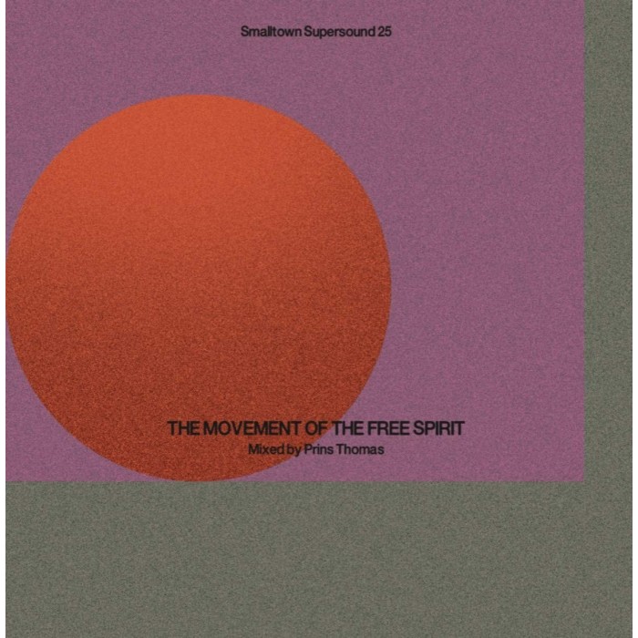 Prins Thomas - Movement Of The Free Spirit