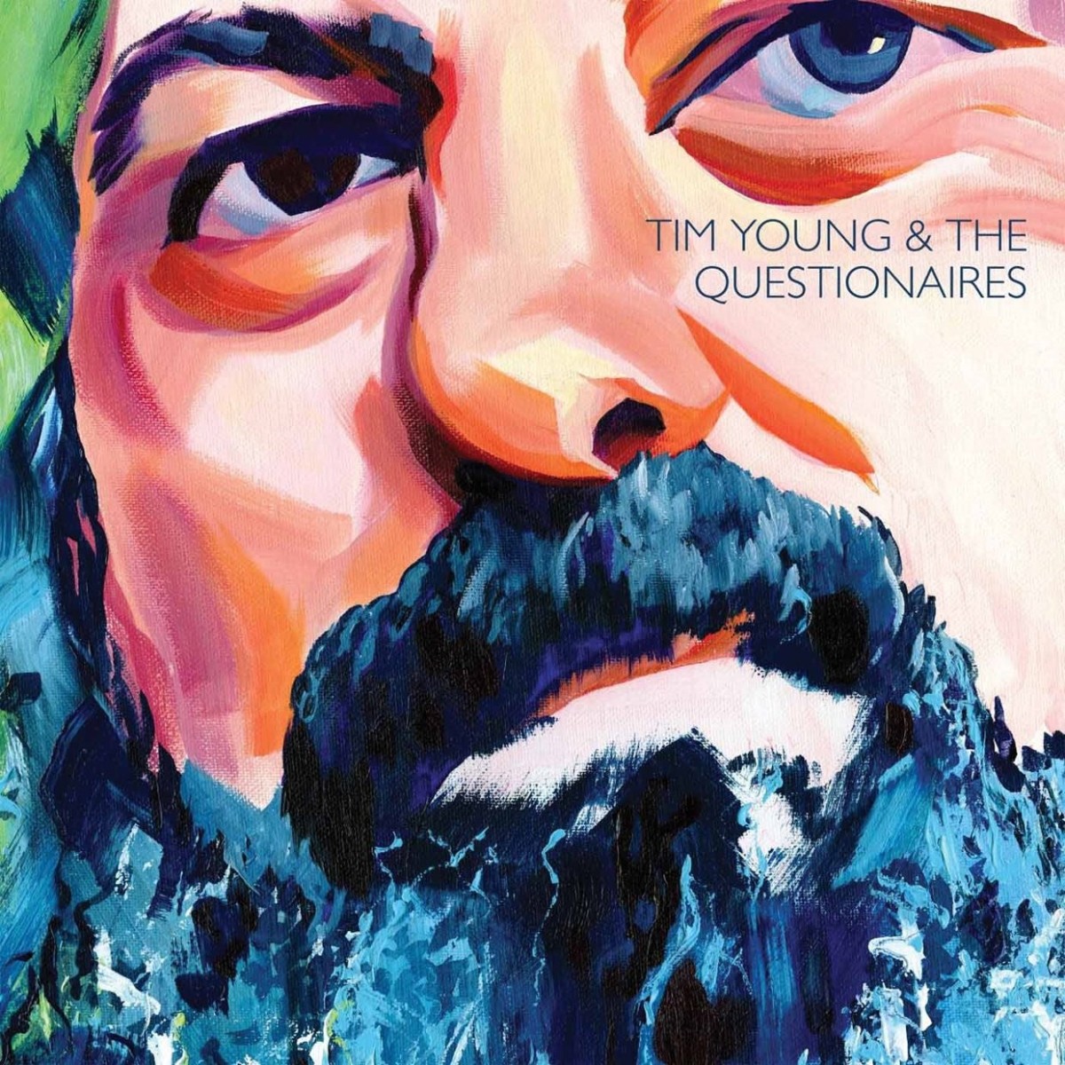 Tim Young & The Questionaires - Tim Young & The Questionaires
