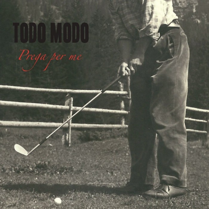 Todo Modo - Prega Per Me