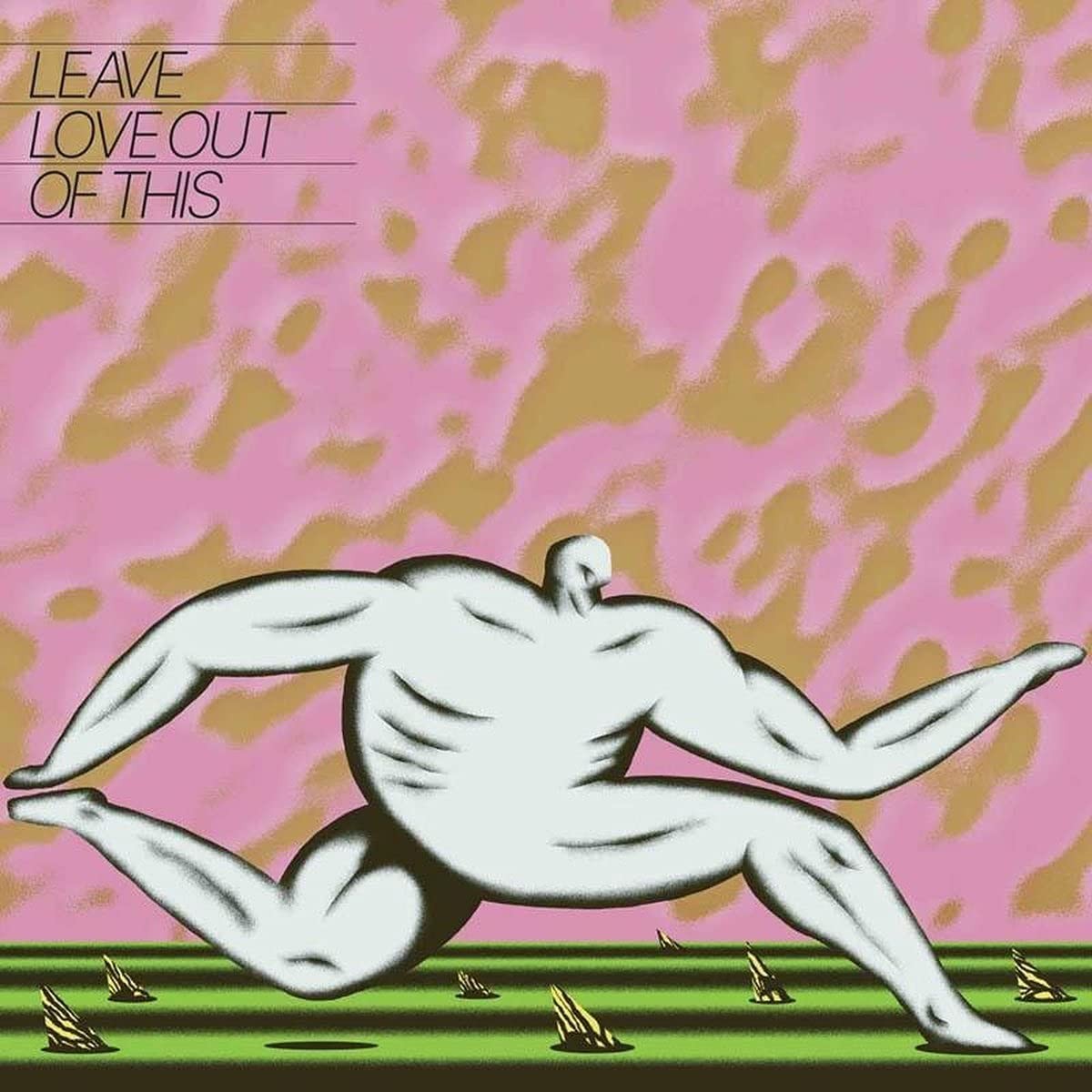 Anthonie Tonnon - Leave Love Out Of This