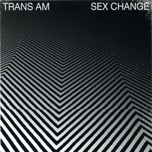 Trans Am - Sex Change (Color Vinyl)