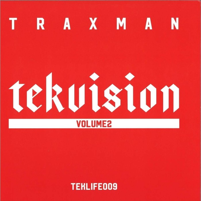 Traxman - Tekvision Volume 2