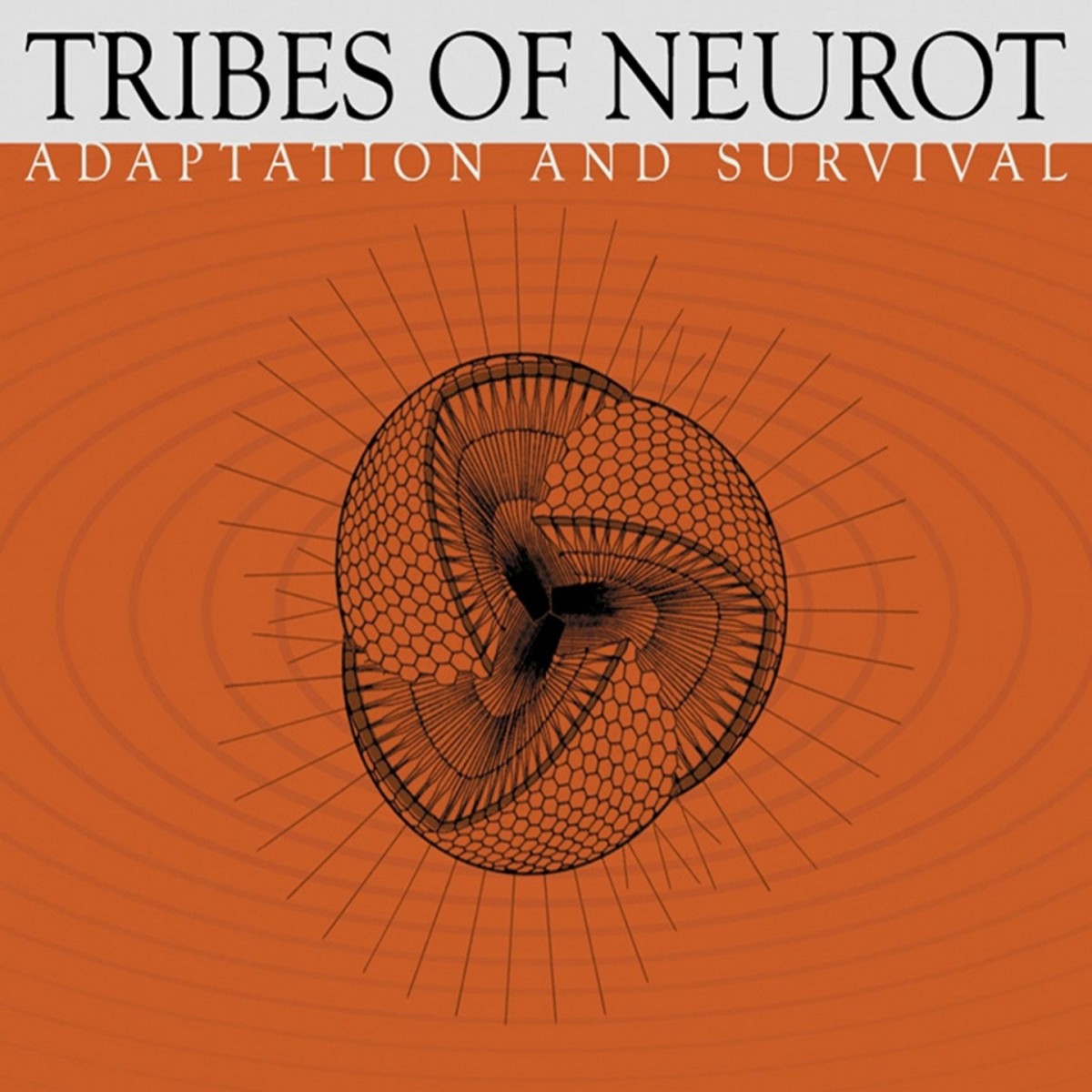 Tribes Of Neurot - Adaptation And Survival
