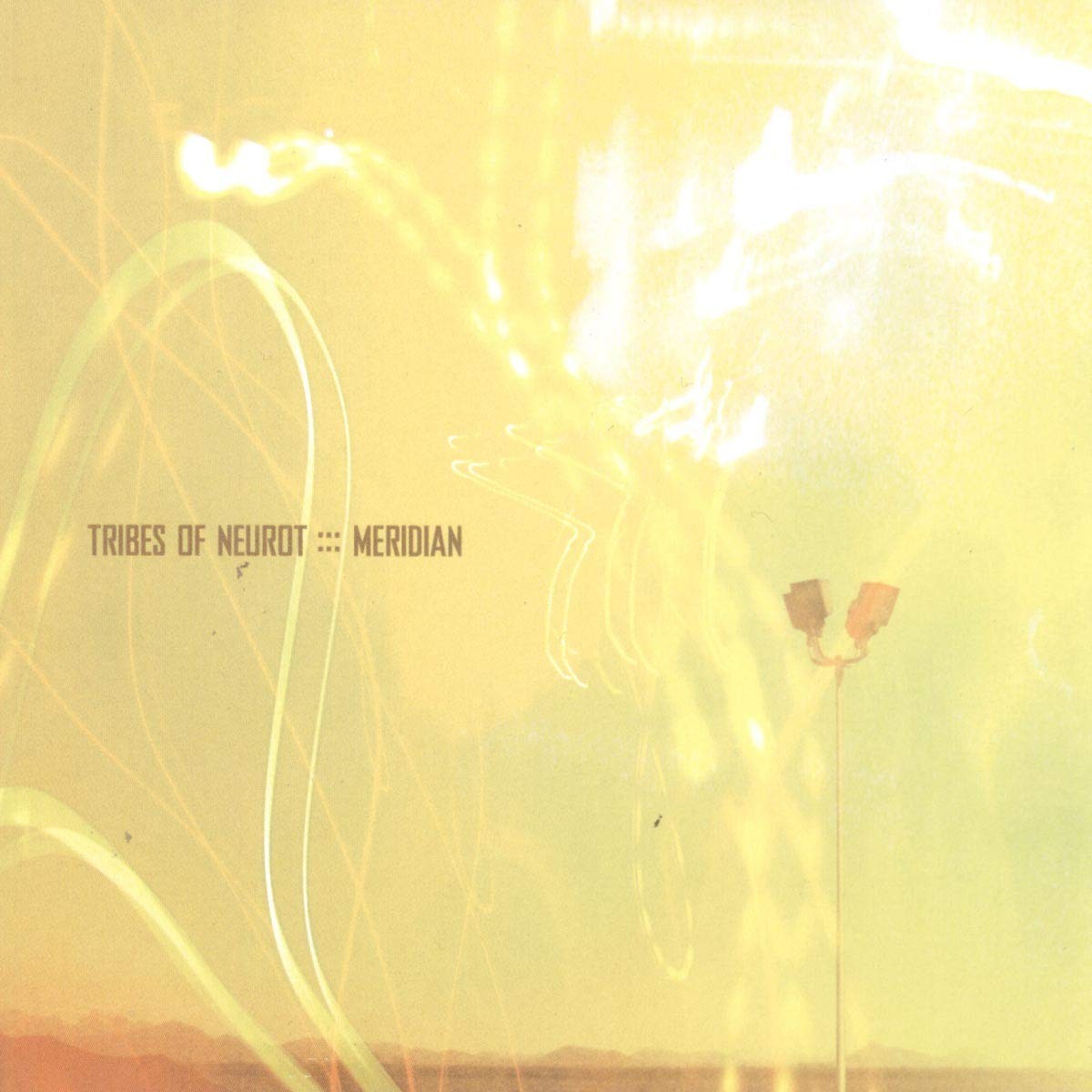 Tribes Of Neurot - Meridian