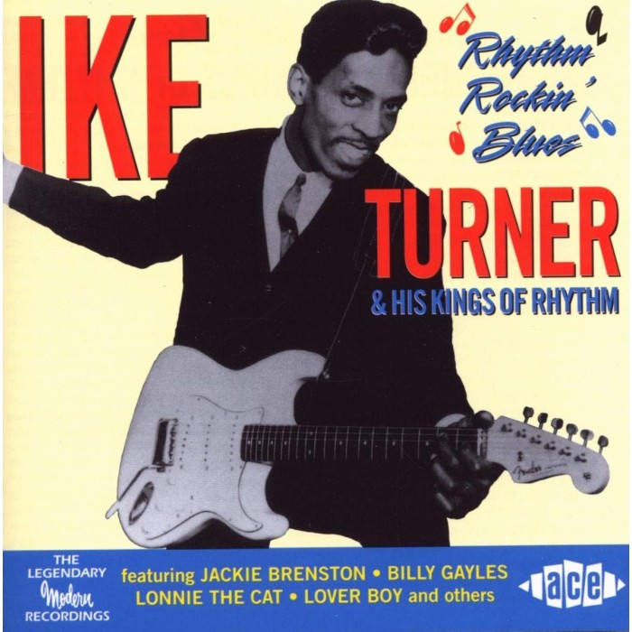 Ike Turner - Rhythm Rockin' Blues