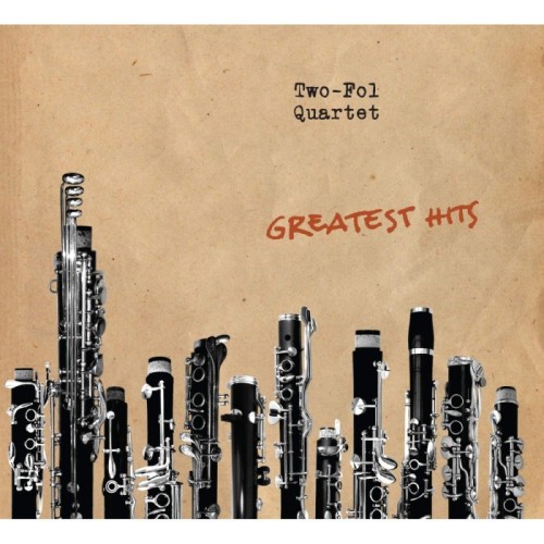 Two-Fol Quartet - Greatest Hits
